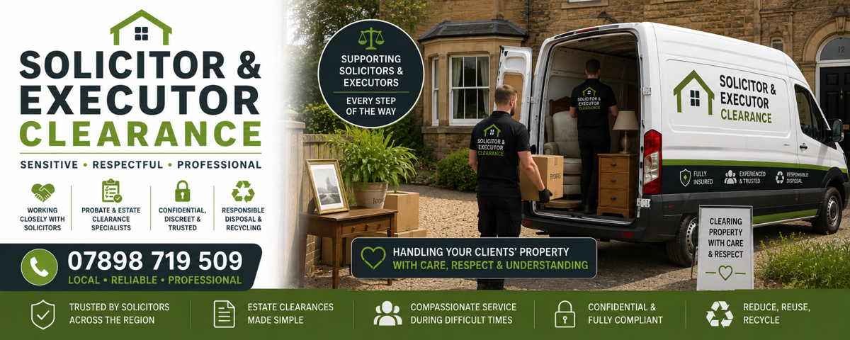 House clearance carried out on behalf of a solicitor in the Scottish Borders